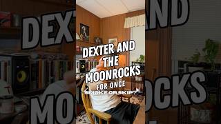 Dexter and The Moonrocks  For Once  Smoke or Skip shorts musicreaction spacerock alternative [upl. by Anilah143]