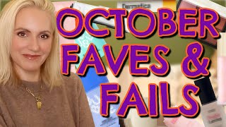 OCTOBER FAVES amp FAILS  Over 40 Beauty [upl. by Annaeerb]