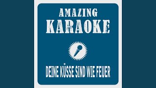 Deine Küsse sind wie Feuer Karaoke Version Originally Performed By Calimeros [upl. by Roselin]