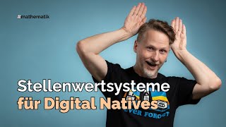 Stellenwertsysteme für Digital Natives [upl. by Ahsenor]