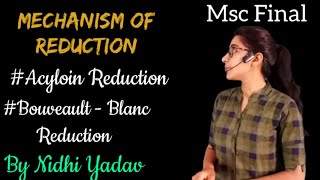 Mechanism of Acyloin Reduction Mechanism of Bouveault Blanc Reduction Reduction of Ester [upl. by Tiossem]