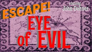 JOHN DEHNER Learns about the quotEye of Evilquot • Best Stories from ESCAPE [upl. by Deni732]