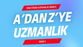 2023 ÖKBS UZMAN ÖĞRETMENLİK SINAVI ADAN ZYE UZMANLIK DERS 1 [upl. by Delanie945]