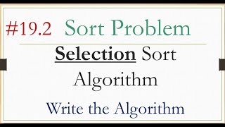 192 Selection sort Algorithm How to Write the Algorithm شرح عربي [upl. by Amled828]