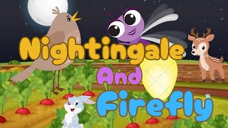 Nightingaleamp Fireflyviralbedtimestoriestrendingytshortsanimalallworldstory [upl. by Erich]