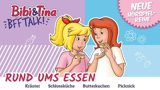 BRANDNEUE Hörspielreihe  Bibi amp Tina BFF TALK  Folge 2  BUTTERKUCHEN  Rund ums Essen [upl. by Nor325]