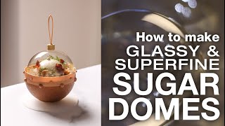 How to Make Glass Sugar Dome [upl. by Aronoel]