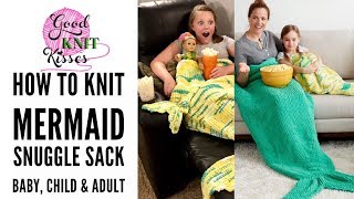 How to Knit Mermaid Snuggle Sack  Bernat Blanket Baby Child amp Adult CC [upl. by Eenaj481]