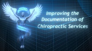 Improving the Documentation of Chiropractic Services [upl. by Yancey]