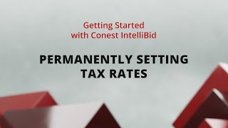 Permanently Setting Tax Rates  Conest Software Systems [upl. by Ydnem932]