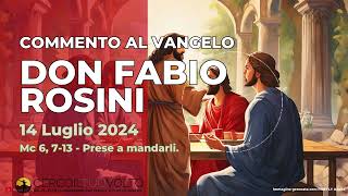 don Fabio Rosini  Commento al Vangelo di domenica 14 Luglio 2024 [upl. by Atinor248]