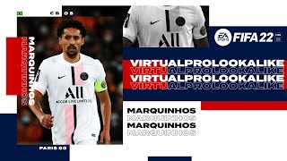 FIFA 22  PRO CLUBS LOOKALIKE  MARQUINHOS TUTORIAL [upl. by Erdnad865]