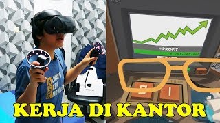 SIBUK KERJA KANTORAN YEAH  Job Simulator VR Indonesia HMD Samsung Odyssey [upl. by Asela]