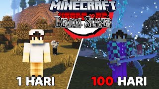 100 Hari di Minecraft Hardcore Demon Slayer [upl. by Gisella557]