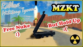 MZKT Free Nuke Vehicle But Wait Military Tycoon Roblox [upl. by Inger]