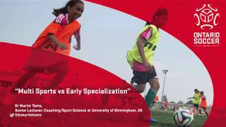 Early Specialization vs Multi Sports Webinar with Dr Martin Toms [upl. by Demahum]