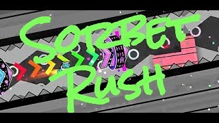 Sorbet Rush by SpooFy me Medium Demon  Geometry Dash [upl. by Willetta]