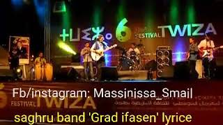 Saghru band grad ifassen avec les paroles lyrics [upl. by Izawa]