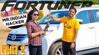 MRINDIANHACKERS FORTUNER  Part  2 [upl. by Polad]