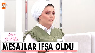 Karımın başkalarıyla mesajlarını yakaladım  Esra Erolda [upl. by Ruenhcs]