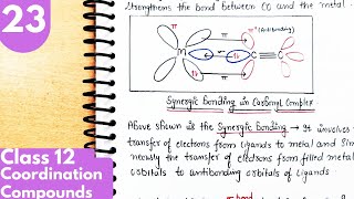 23 Bonding in metal carbonyls Synergic bonding in metal carbonyls Coordination Compounds Class12 [upl. by Rybma]