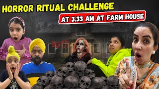 Horror Ritual Challenge At 333 AM At Farm House  Ramneek Singh 1313  RS 1313 VLOGS [upl. by Ydissahc800]