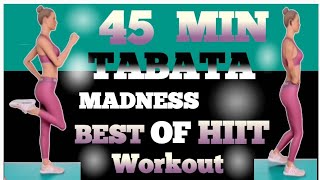 45 MIN KILLER HIIT TABATA WORKOUTALL STANDING Full Body WorkoutNoEquipment No Repeat [upl. by Eniluj812]