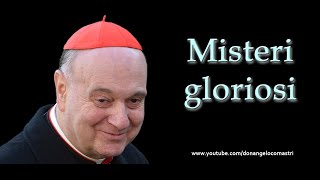 Mons Angelo Comastri – Misteri gloriosi del Santo Rosario [upl. by Arhas77]