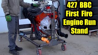 Engine Run Stand Build First Fire  427 BBC [upl. by Faith551]