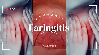 FARINGITIS  KELOMPOK 5 BAB 5 [upl. by Basia]