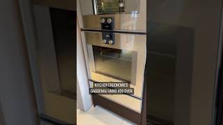 Kitchen Ergonomics  Gaggenau Vario 400 Oven [upl. by Demetrius]