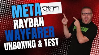 Meta RayBan Wayfarer  First Impressions [upl. by Attevaj]