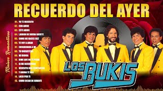 Los Bukis viejitas pero bonitas 80s  Las canciones de Los Bukis las más escuchadas de 80s [upl. by Boylan]