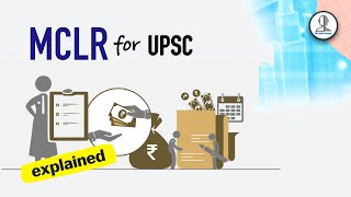 MCLR  Marginal Cost of Funds based Lending Rate MCLR  Banking for UPSC [upl. by Lennard135]