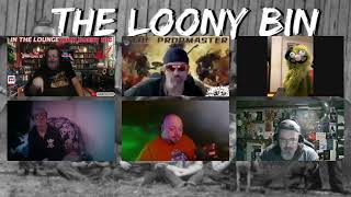 The Loony Bin Episode 48 [upl. by Kciredec]