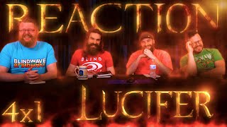 Lucifer 4x1 REACTION quotEverythings Okayquot [upl. by Domel]