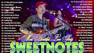 Sweetnotes Nonstop Playlist 2024 💥 Sweetnotes Bagong OPM Love Songs 2024 🎶 Hits OPM Love Songs 2024 [upl. by Borden]