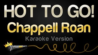 Chappell Roan  HOT TO GO Karaoke Version [upl. by Barnard]