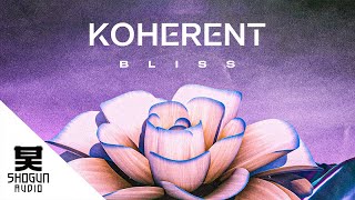 Koherent  Bliss [upl. by Rowland]