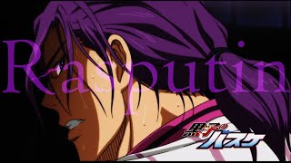 Rasputin  Kuroko no Basket AMV [upl. by Ayna]