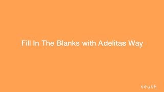 Adelitas Way Fills in the [upl. by Bennie]