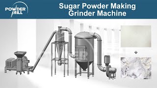 Sugar Powder Making Machine Sugar Grinder Machine Sugar Pulverizing Plant  Mill Powder Technology [upl. by Droflim78]