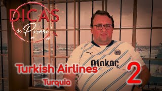 Dicas do Pisani  Turkish Airlines [upl. by Rahal]