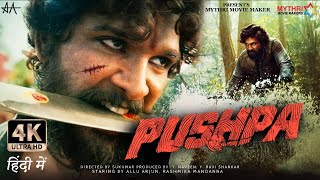 Pushpa Full Movie Hindi Dubbed HD Facts 4K  Allu Arjun  Rashmika Mandanna  Sukumar  Devi Prasad [upl. by Remos]