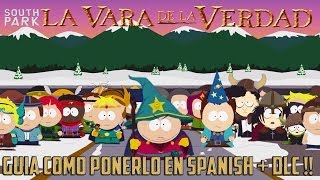 South Park LVDLV  GUIA Spanish  DLC  NOVEDAD [upl. by Nivlem]