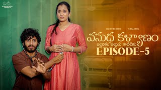 Vasudha Kalyanam  Episode  5  Mohit Pedada  Viraajitha  Telugu Web Series  Infinitum Media [upl. by Amis]