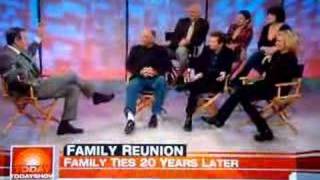 Family Ties Reunion 2008 Today Show [upl. by Keriann]