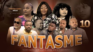 FANTASME I EPISODE 10 I SERIE CONGOLAISE I NOUVEAUTE 2024 [upl. by Lapotin84]