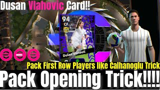 DVlahovic POTW European Championship Pack Opening Trick  efootball 2025 [upl. by Dee Dee]