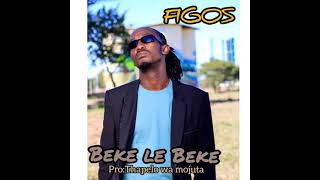 Figos  Beke Le Beke Pro Thapelo wa mojuta [upl. by Burns]